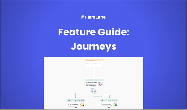 Feature Guide: Journeys